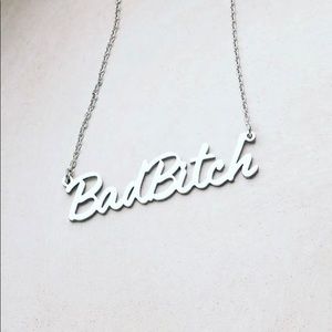 Bad B***h Necklace
